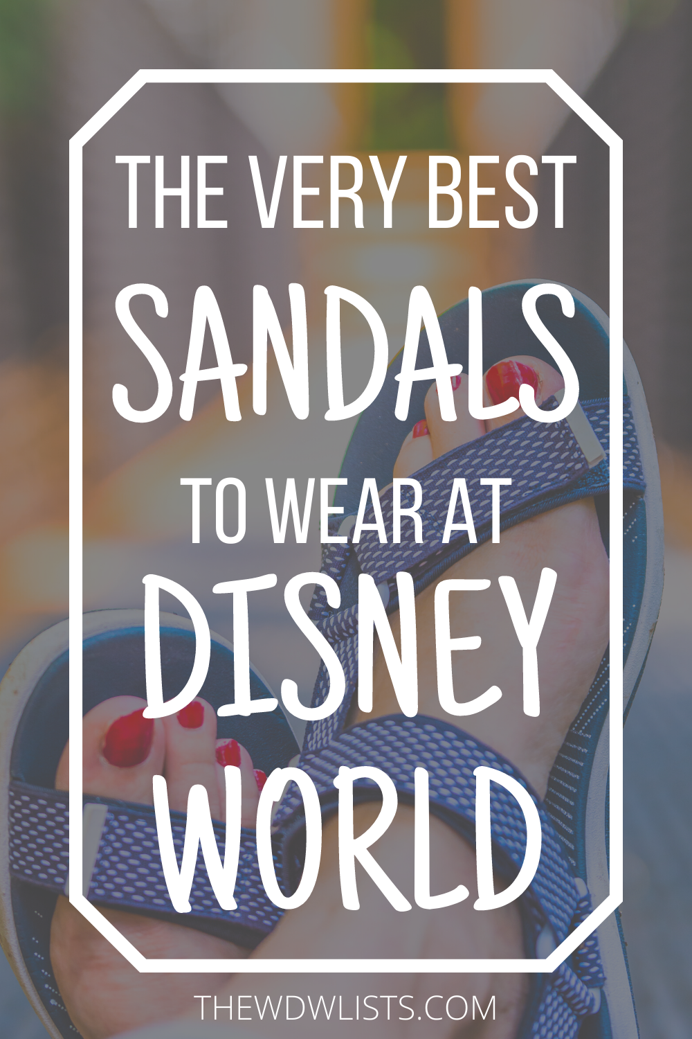 The Very Best Sandals for Disney World The WDW Lists